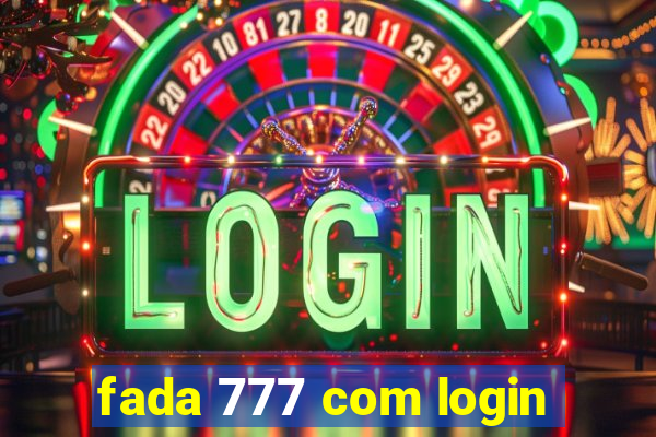 fada 777 com login